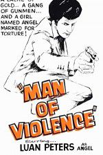 Watch Man of Violence Wolowtube