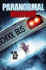 Watch Paranormal Highway Wolowtube