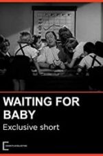 Watch Waiting for Baby Wolowtube