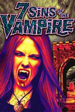 Watch 7 Sins of the Vampire Wolowtube