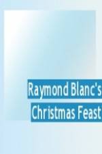 Watch Raymond Blanc's Christmas Feast Wolowtube