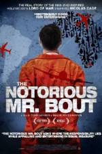 Watch The Notorious Mr. Bout Wolowtube