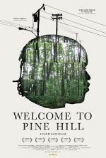 Watch Welcome to Pine Hill Wolowtube