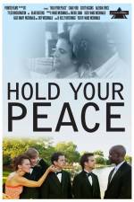 Watch Hold Your Peace Wolowtube