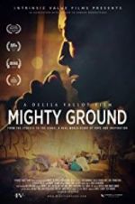 Watch Mighty Ground Wolowtube