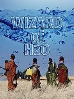Watch The Wizard of H2O Wolowtube