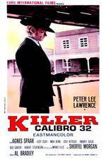 Watch Killer Caliber .32 Wolowtube