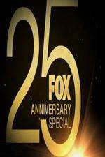 Watch FOX 25th Anniversary Special Wolowtube