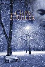 Watch Celtic Thunder: Christmas Wolowtube