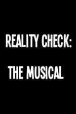 Watch Reality Check: The Musical Wolowtube