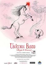 Watch Unicorn Blood (Short 2013) Wolowtube