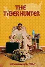 Watch The Tiger Hunter Wolowtube