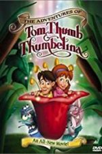 Watch The Adventures of Tom Thumb & Thumbelina Wolowtube