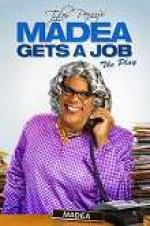 Watch Tyler Perry\'s Madea Gets a Job: The Play Wolowtube