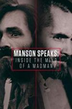 Watch Manson Speaks: Inside the Mind of a Madman Wolowtube