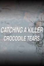 Watch Catching a Killer Crocodile Tears Wolowtube