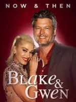 Watch Blake & Gwen: Now & Then Wolowtube