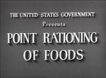 Watch Point Rationing of Foods (Short 1943) Wolowtube