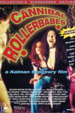 Watch Cannibal Rollerbabes Wolowtube