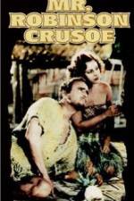 Watch Mr Robinson Crusoe Wolowtube