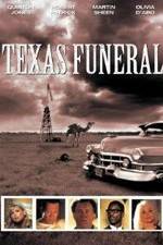 Watch A Texas Funeral Wolowtube