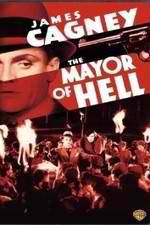 Watch The Mayor of Hell Wolowtube