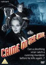 Watch Crime on the Hill Wolowtube
