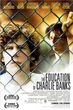 Watch The Education of Charlie Banks Wolowtube