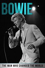 Watch Bowie: The Man Who Changed the World Wolowtube