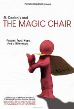 Watch St. Declan\'s and THE MAGIC CHAIR 0123movies