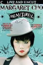 Watch Margaret Cho: Beautiful Wolowtube