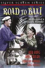Watch Road to Bali Wolowtube