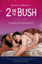 Watch 2 in the Bush: A Love Story Wolowtube