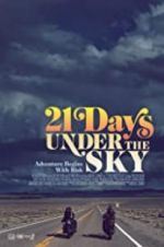 Watch 21 Days Under the Sky Wolowtube