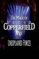 Watch The Magic of David Copperfield XVI Unexplained Forces Wolowtube