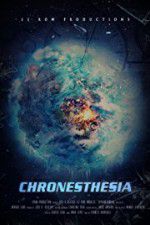 Watch Chronesthesia Wolowtube