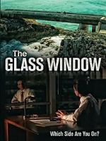 Watch The Glass Window Wolowtube
