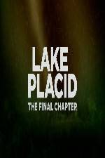 Watch Lake Placid The Final Chapter Wolowtube