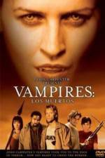Watch Vampires Los Muertos Wolowtube