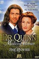 Watch Dr. Quinn, Medicine Woman: The Heart Within Wolowtube