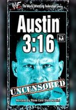 Watch Austin 3:16 Uncensored Wolowtube
