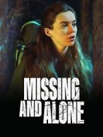 Watch Missing and Alone Wolowtube
