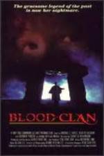 Watch Blood Clan Wolowtube