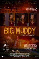 Watch Big Muddy Wolowtube