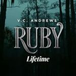 Watch V.C. Andrews\' Ruby Wolowtube