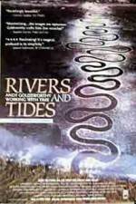 Watch Rivers and Tides Wolowtube