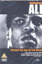 Watch Muhammad Ali Through the Eyes of the World Wolowtube
