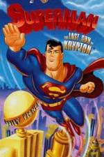 Watch Superman: The Last Son of Krypton Wolowtube