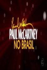 Watch Paul McCartney Paul in Brazil Wolowtube