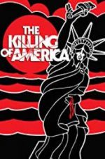 Watch The Killing of America Wolowtube